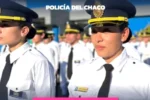 Ingreso a la Policía del Chaco